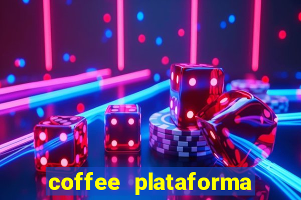 coffee plataforma de jogos